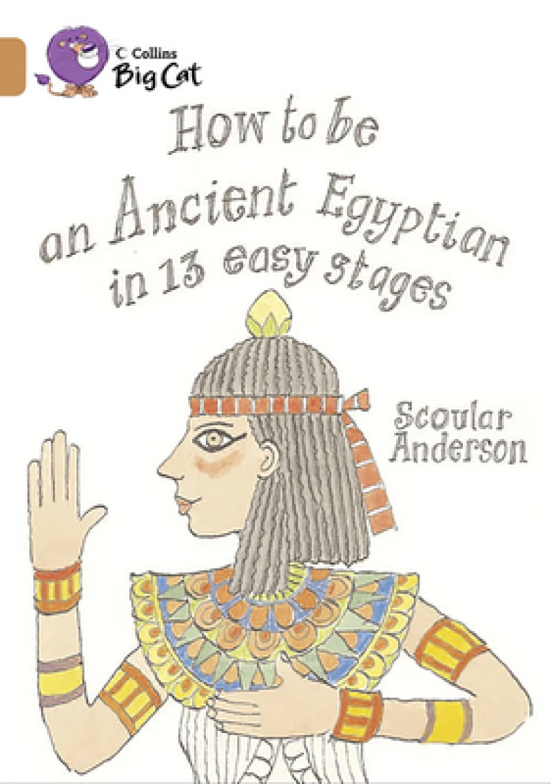How to be an Ancient Egyptian