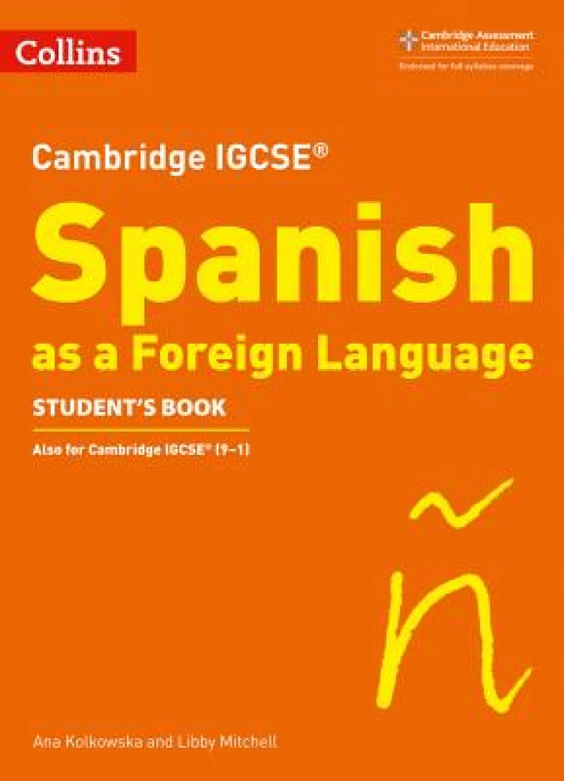 Cambridge IGCSE™ Spanish Student's Book