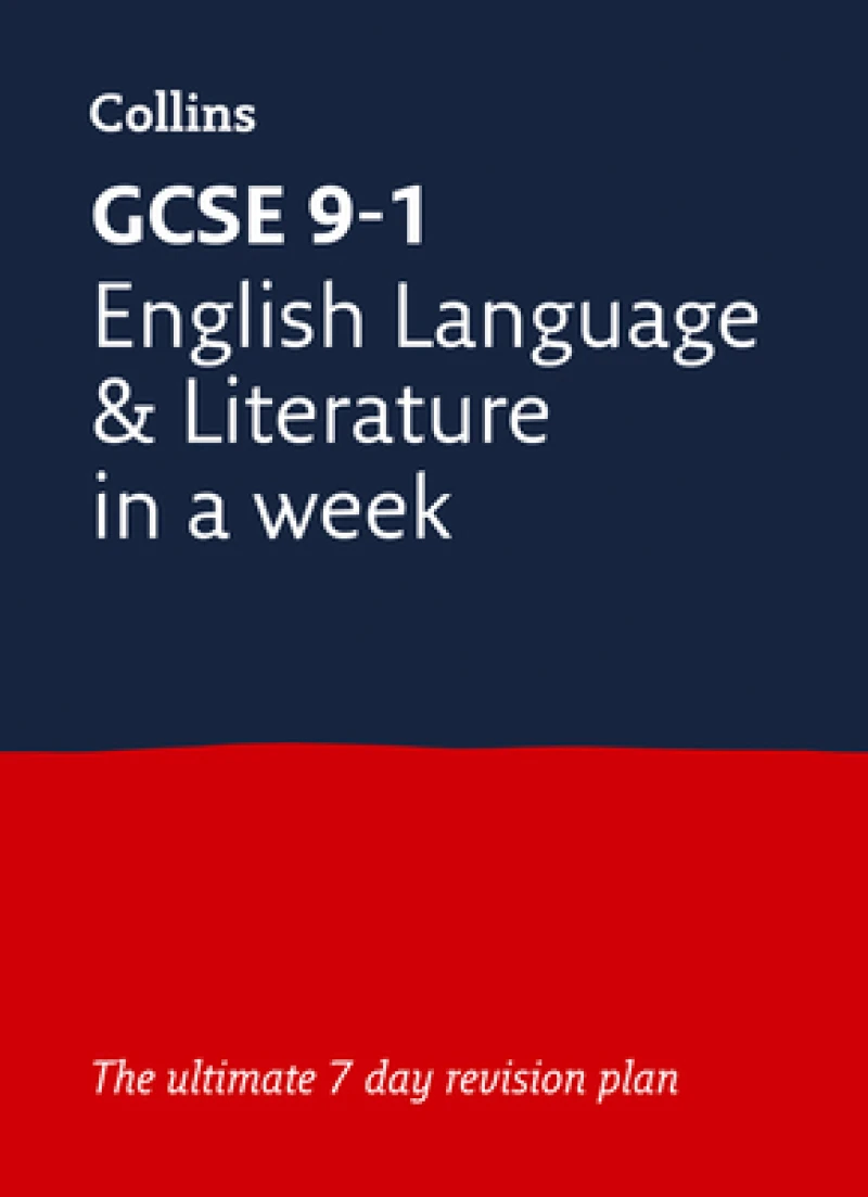 GCSE 9-1 English Language and Literature In A Week