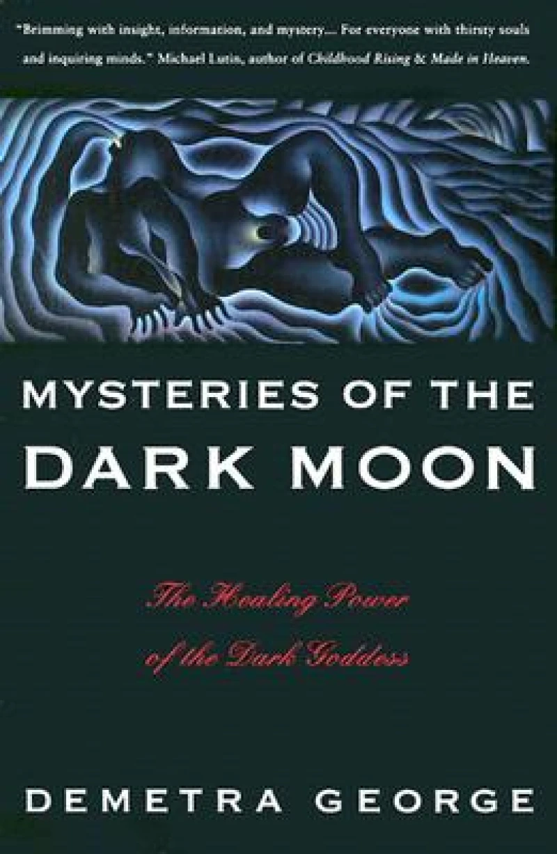 Mysteries of the Dark Moon