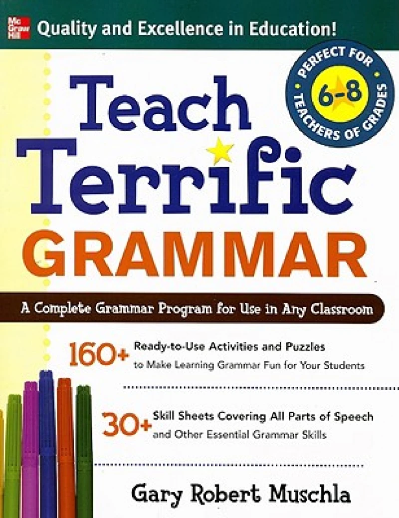 Teach Terrific Grammar, Grades 6-8