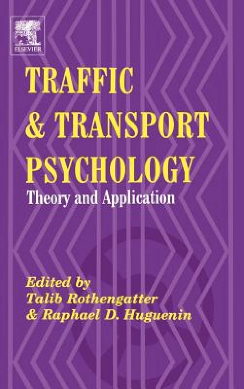 Traffic and Transport Psychology