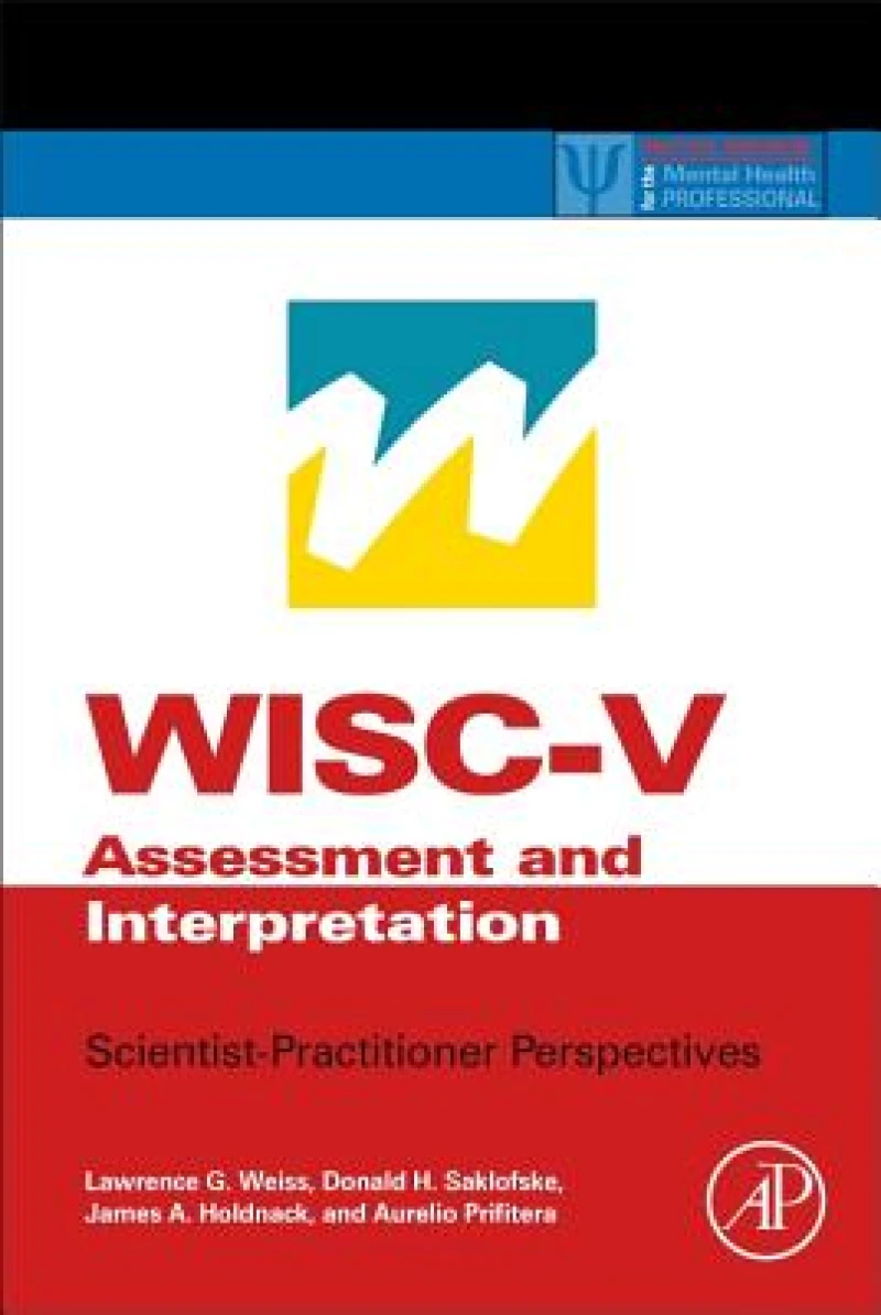 WISC-V Assessment and Interpretation