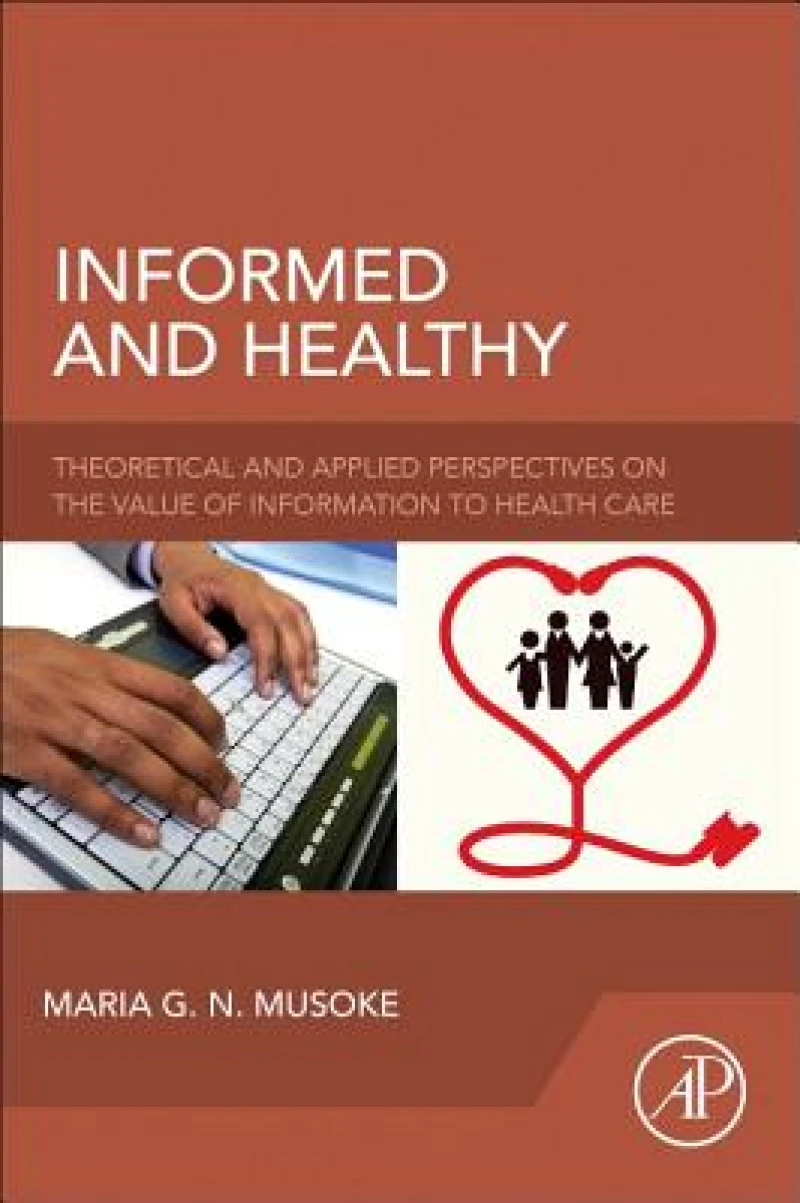 Informed and Healthy