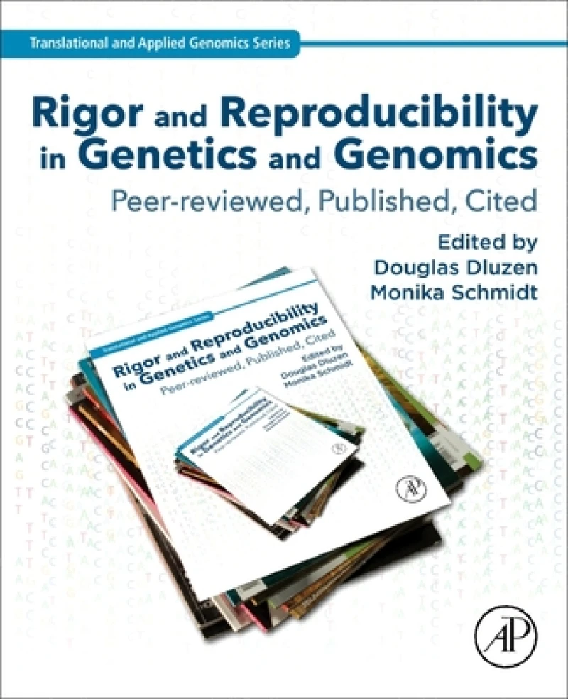 Rigor and Reproducibility in Genetics and Genomics