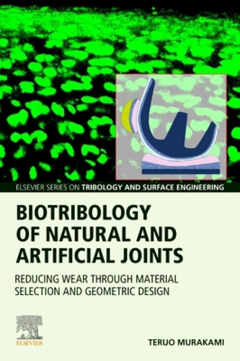 Biotribology of Natural and Artificial Joints
