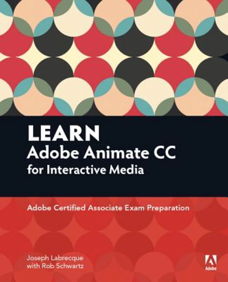 Learn Adobe Animate CC for Interactive Media
