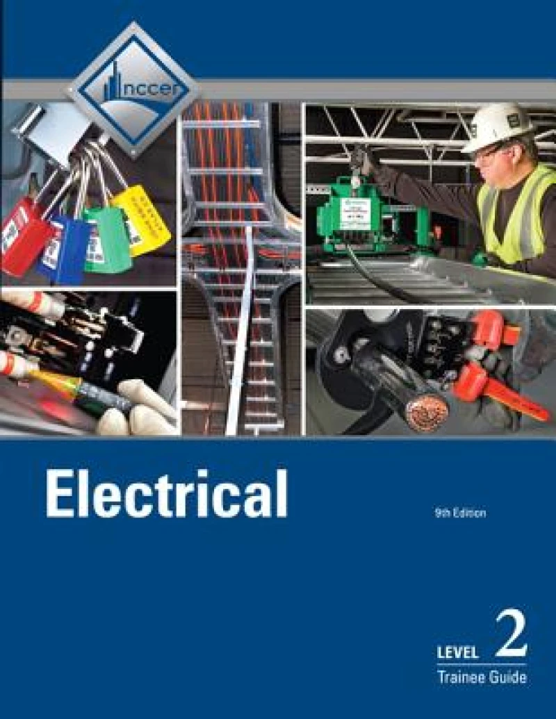 Electrical Trainee Guide, Level 2