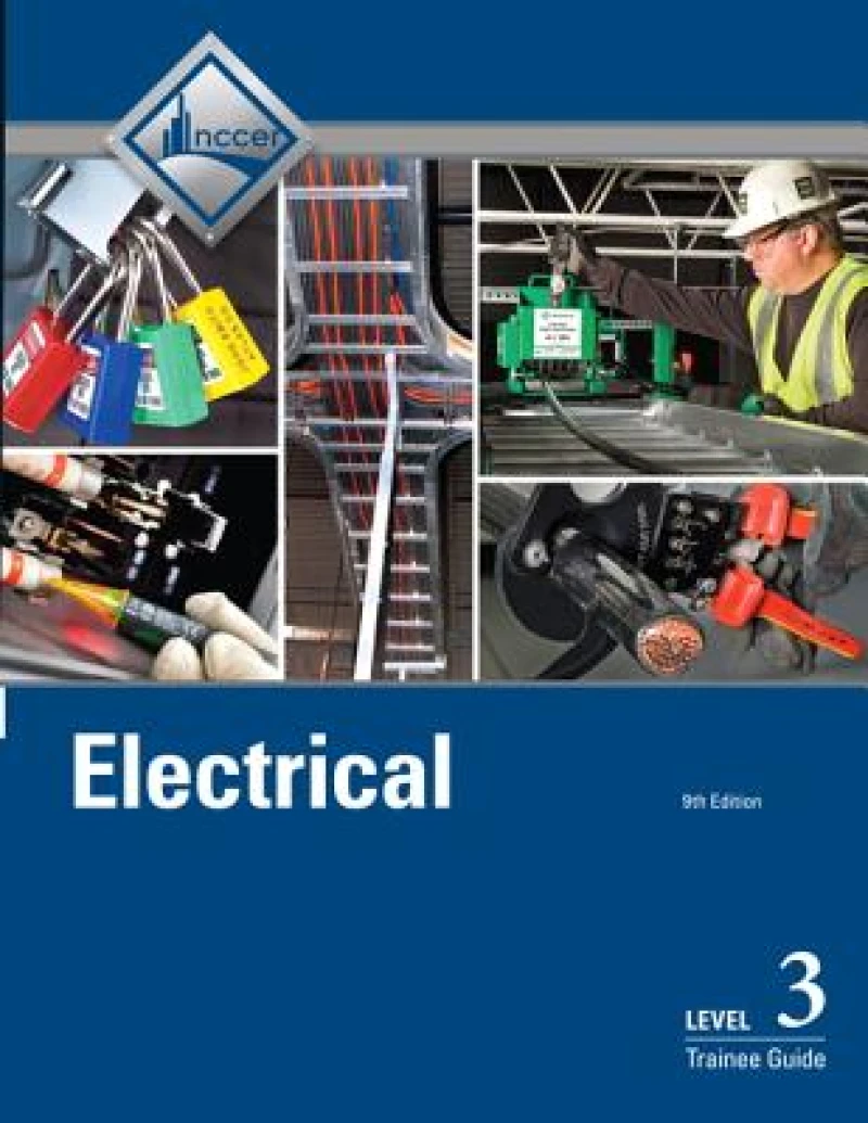 Electrical Trainee Guide, Level 3