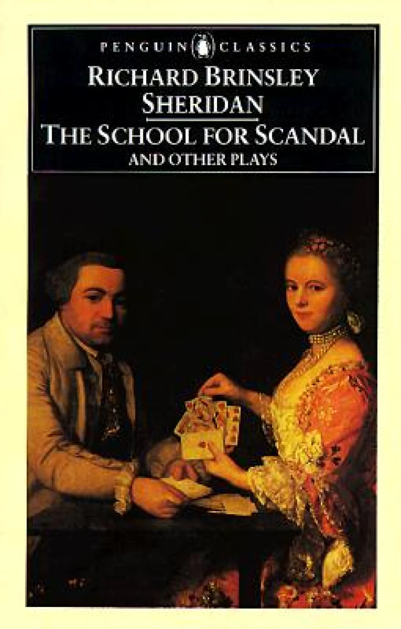 The School for Scandal and Other Plays