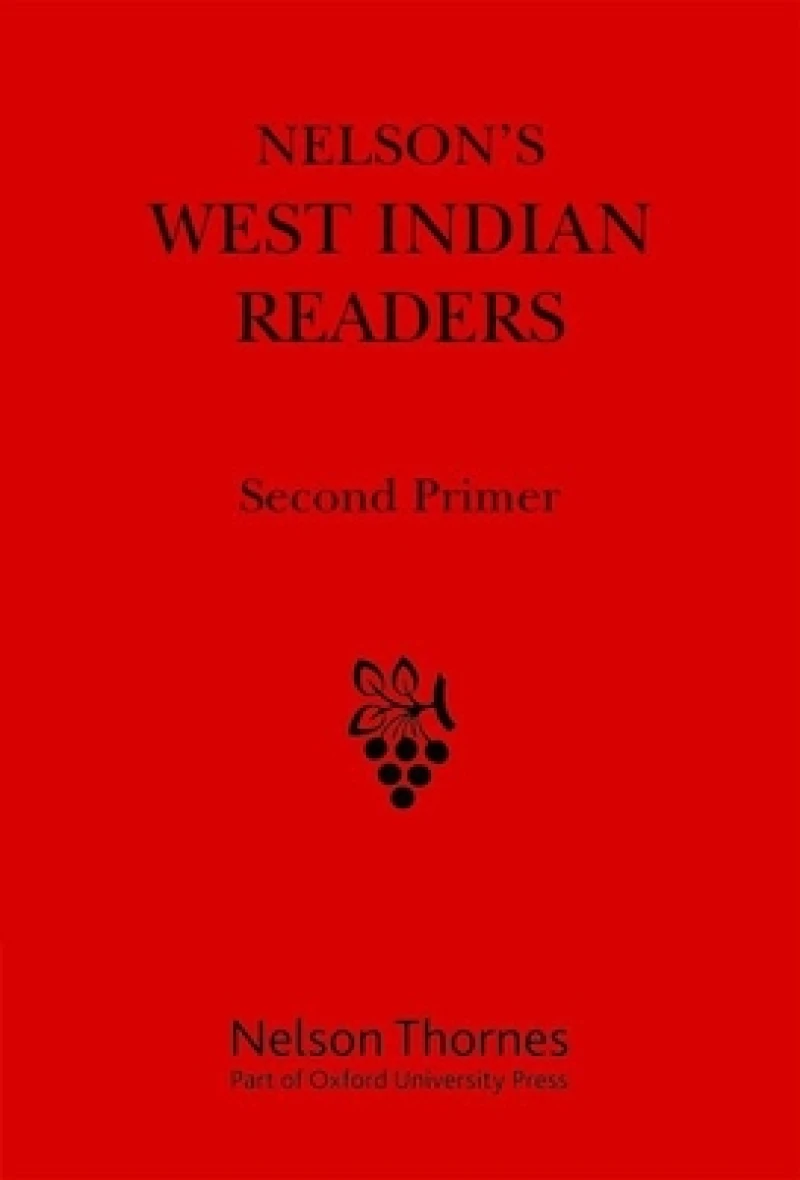 Nelson's West Indian Readers Second Primer