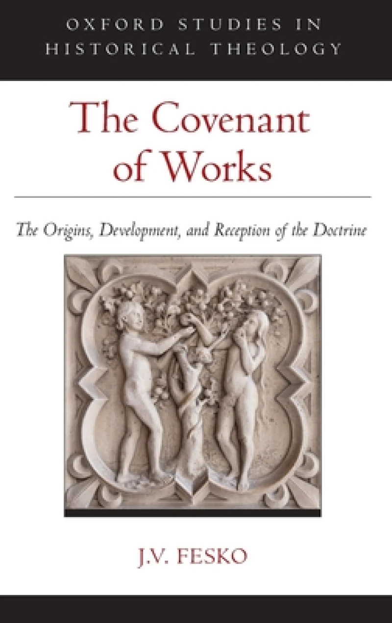 The Covenant of Works