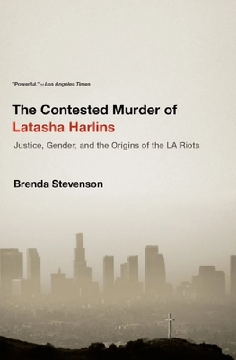 The Contested Murder of Latasha Harlins