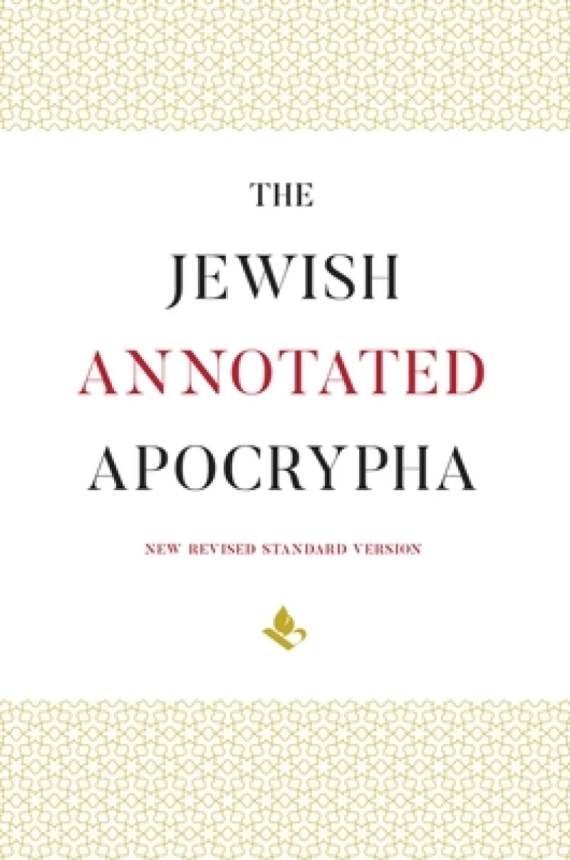 The Jewish Annotated Apocrypha