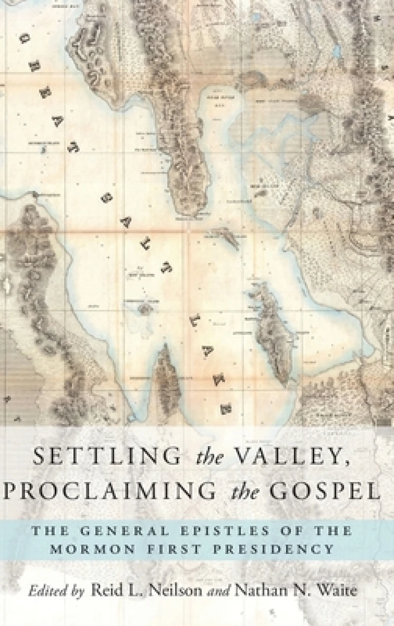 Settling the Valley, Proclaiming the Gospel
