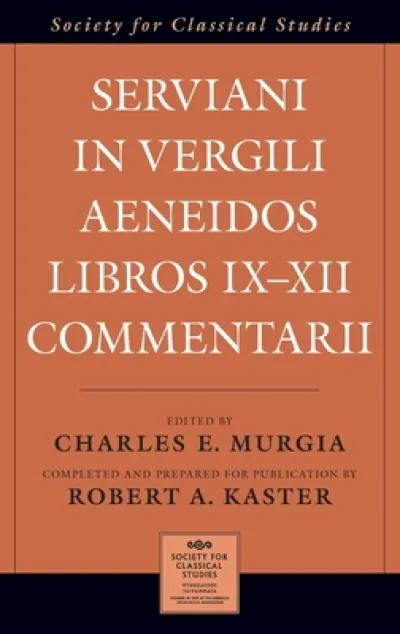 Serviani in Vergili Aeneidos libros IX-XII commentarii