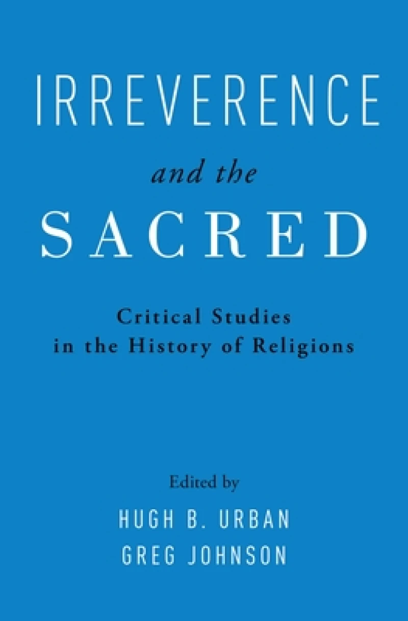 Irreverence and the Sacred