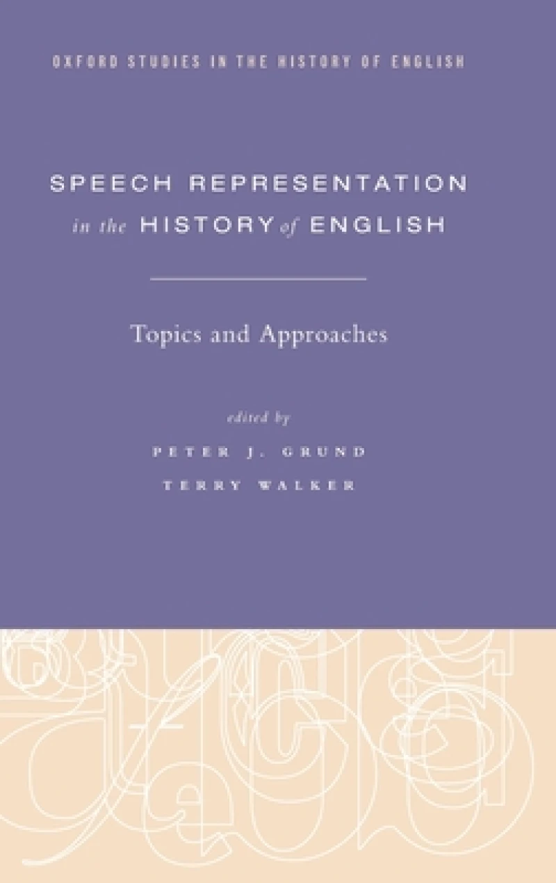 Speech Representation in the History of English