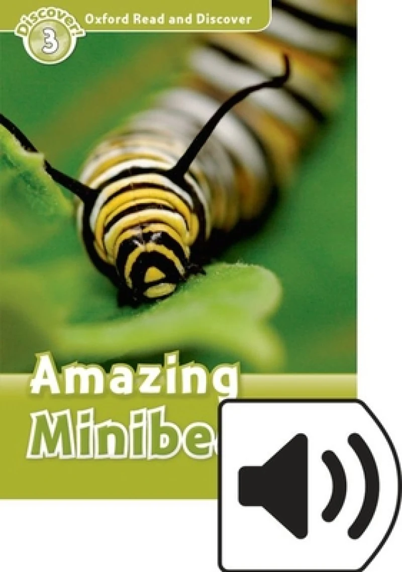 Oxford Read and Discover: Level 4: Amazing Minibeasts Audio Pack