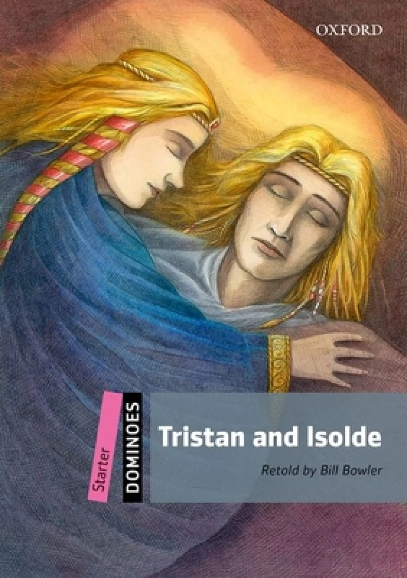 Dominoes: Level 1: Tristan and Isolde