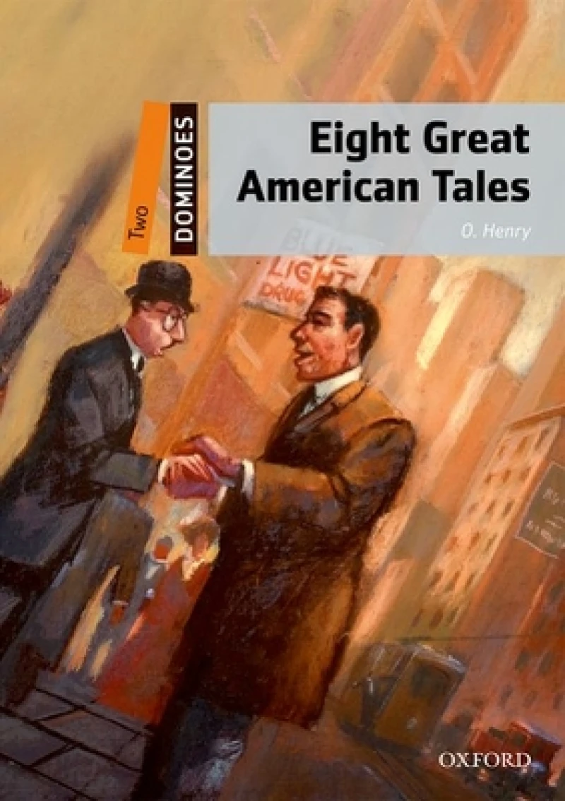 Dominoes: Level 2: Eight Great American Tales