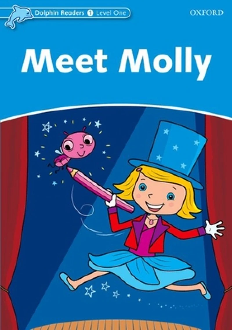 Dolphin Readers: Level 1: Meet Molly