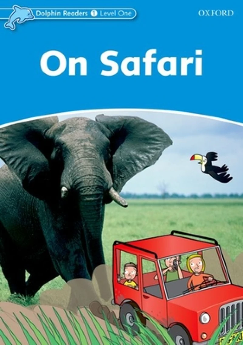 Dolphin Readers: Level 1: On Safari