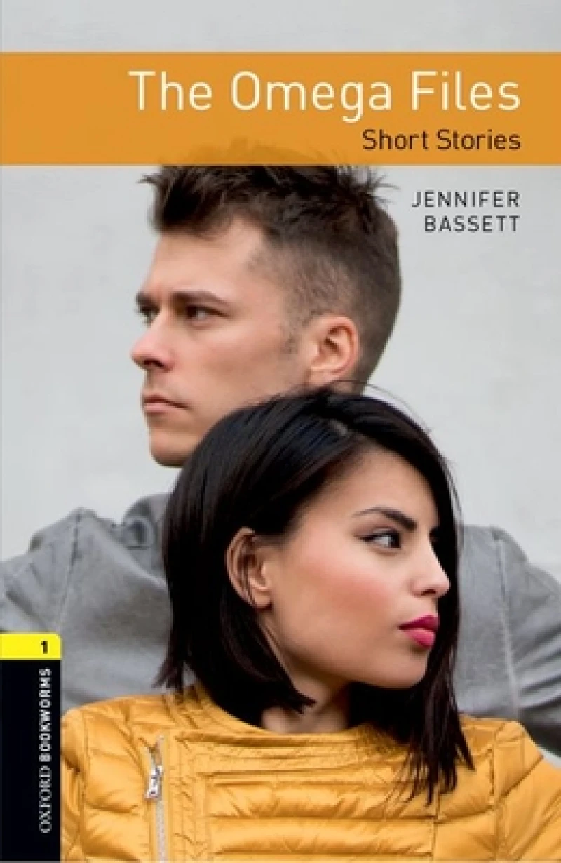 Oxford Bookworms Library: Level 1: The Omega Files - Short Stories