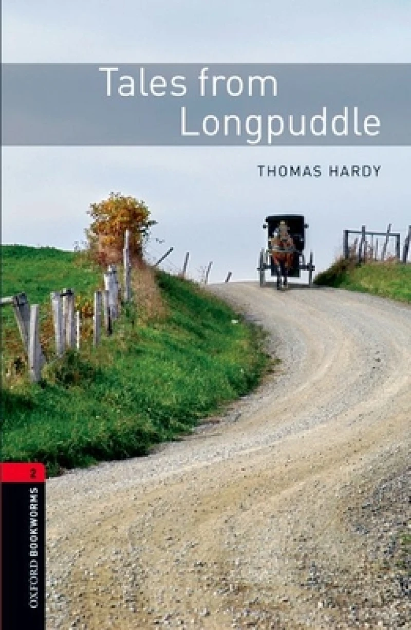 Oxford Bookworms Library: Level 2: Tales from Longpuddle