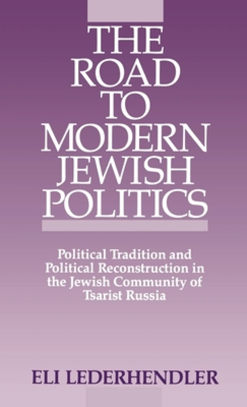 The Road to Modern Jewish Politics