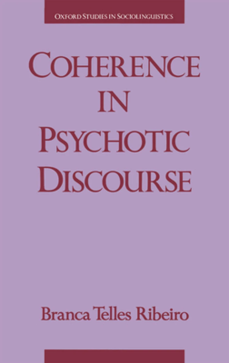 Coherence in Psychotic Discourse