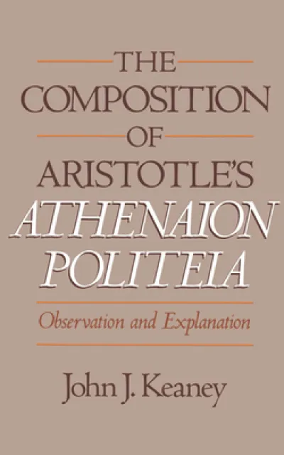 The Composition of Aristotle's Athenaion Politeia