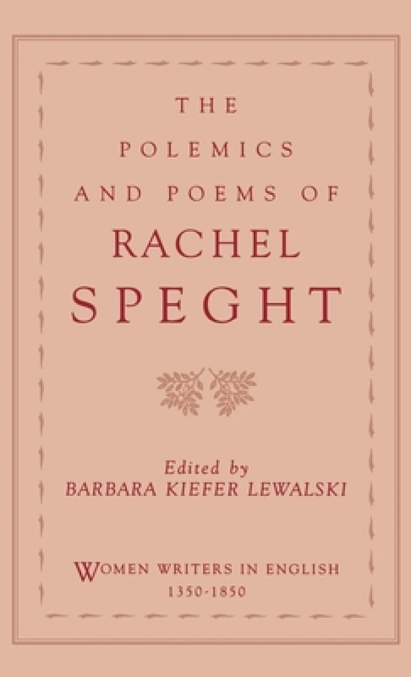 The Polemics of Rachel Speght