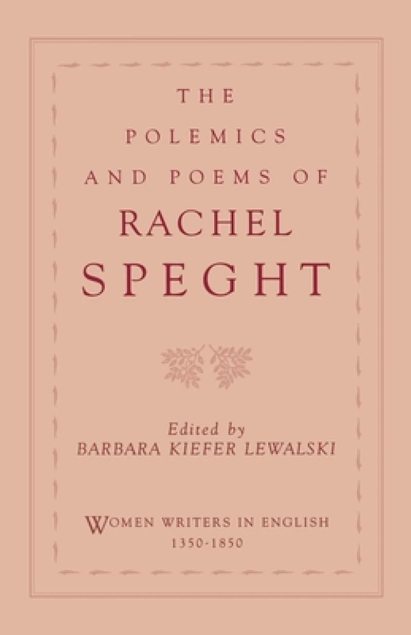 The Polemics of Rachel Speght