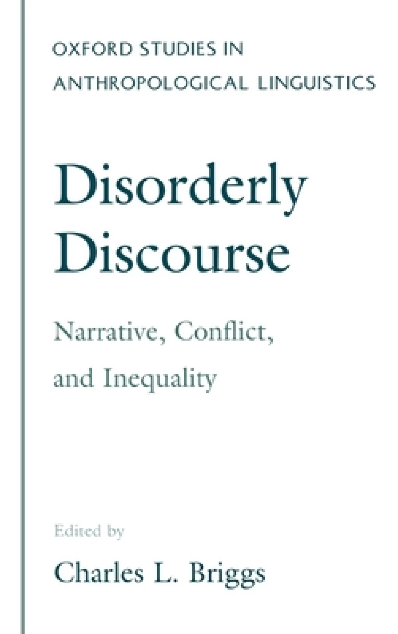 Disorderly Discourse