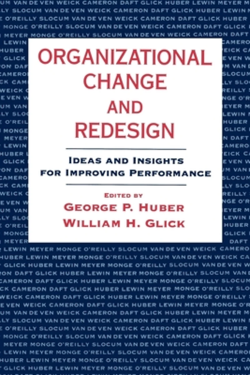Organizational Change and Redesign