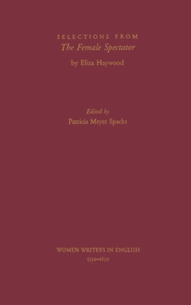 Selections from The Female Spectator