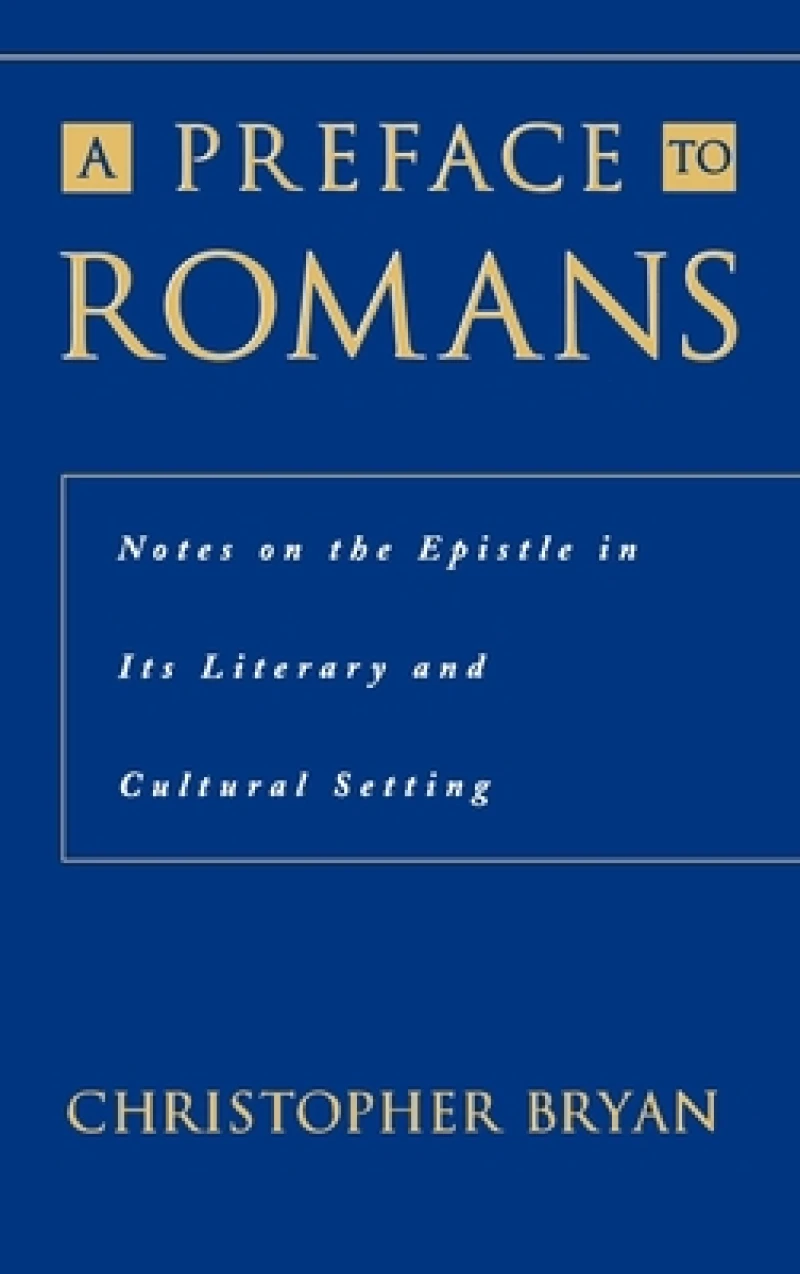 A Preface to Romans