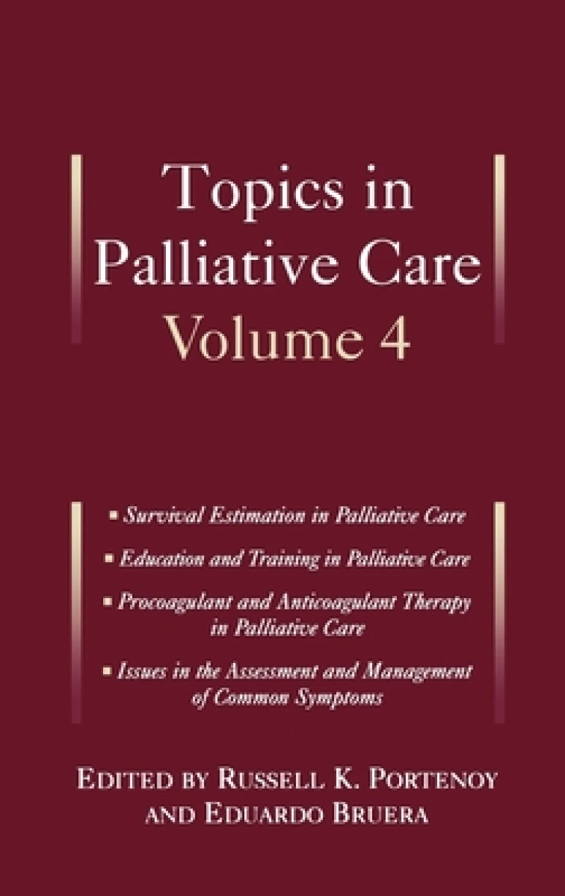 Topics in Palliative Care, Volume 4