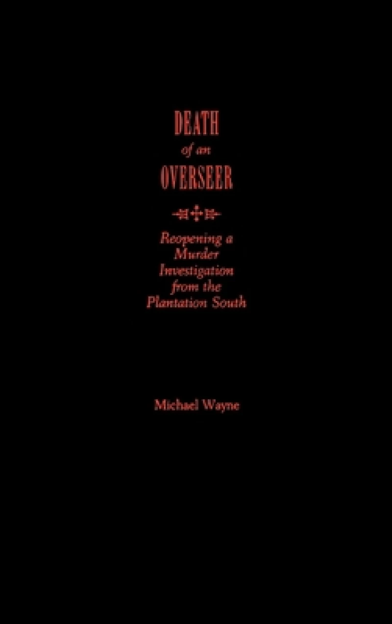 Death of an Overseer