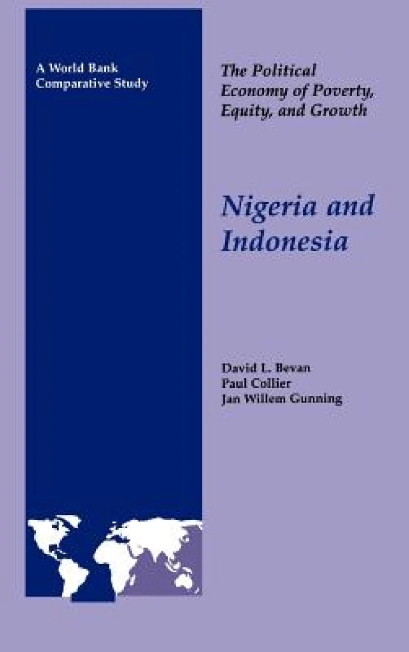 The Political Economy of Poverty, Equity, and Growth: Nigeria and Indonesia
