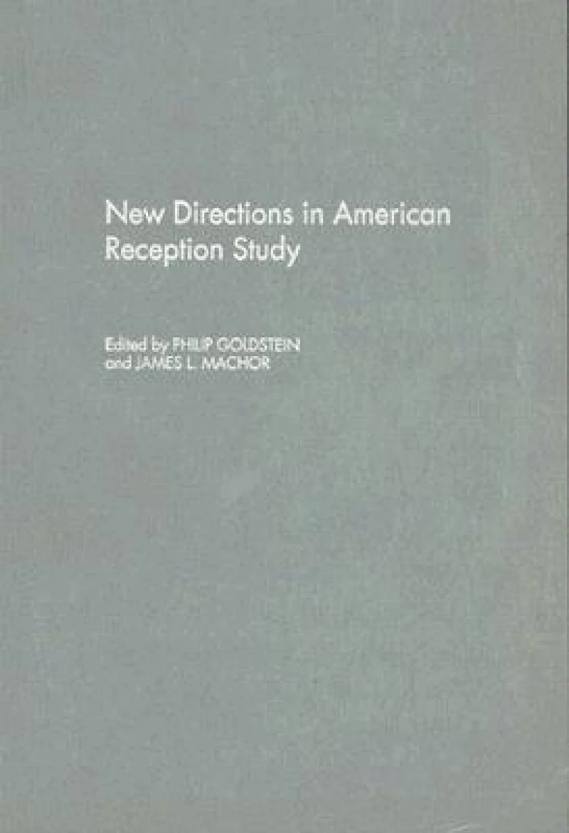 New Directions in American Reception Study