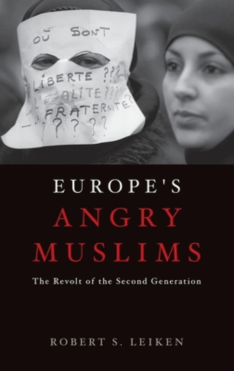 Europe's Angry Muslims