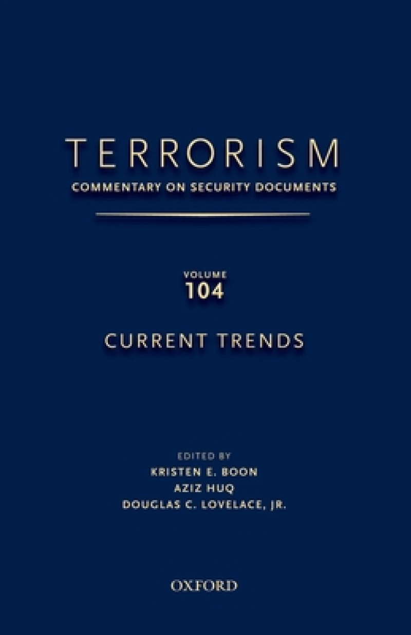 TERRORISM: Commentary on Security Documents, Volume 104