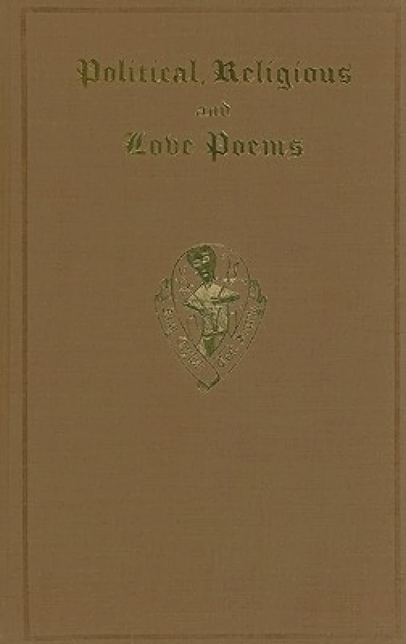 Political, Religious and Love Poems, from Lambeth MS. 306 and other sources
