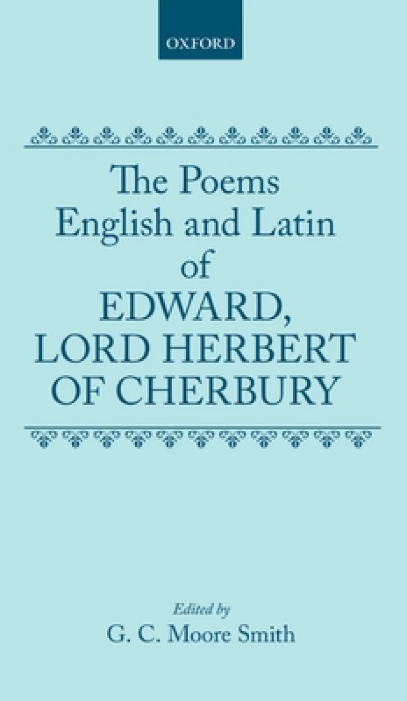 The Poems of Edward, Lord Herbert of Cherbury