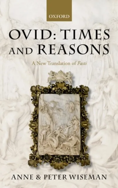 Ovid: Times and Reasons