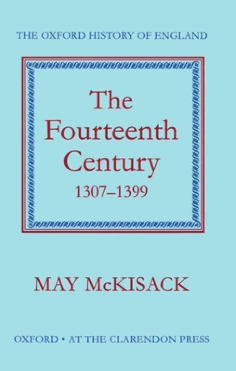 The Fourteenth Century 1307-1399