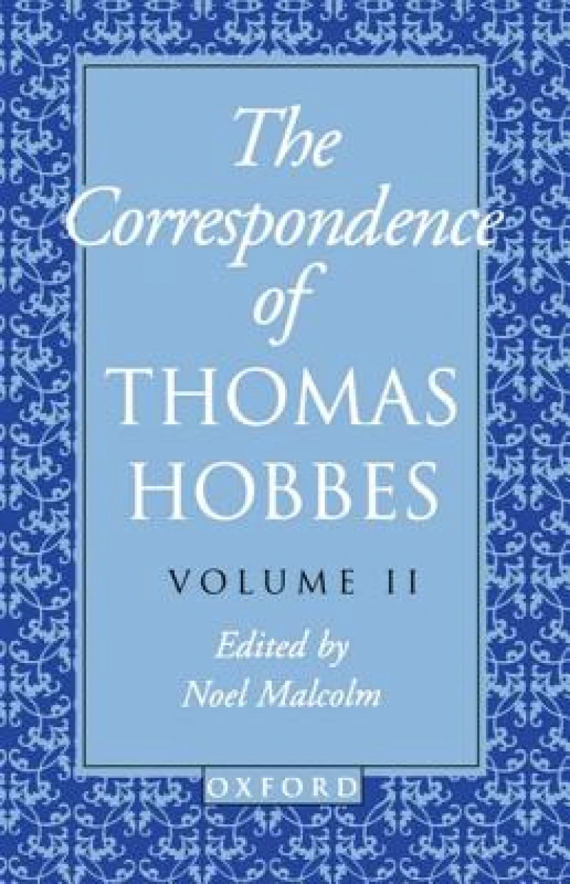 The Correspondence of Thomas Hobbes: Volume II: 1660-1679
