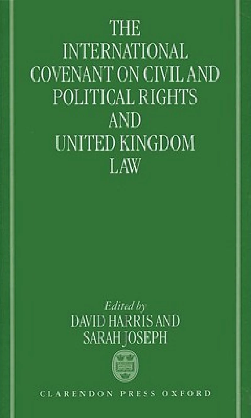 The International Covenant on Civil and Political Rights and United Kingdom Law